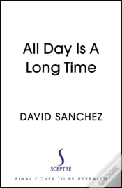 Capa do artigo All Day Is A Long Time