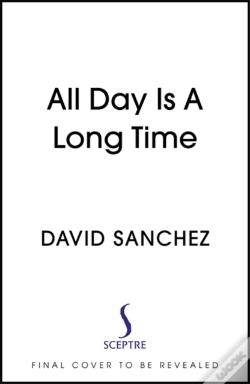 Capa do artigo All Day Is A Long Time