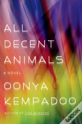 All Decent Animals