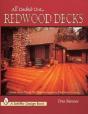 All Decked Out . . . Redwood Decks - Preview