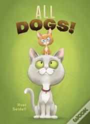 All Dogs!