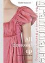 All Dressed Up - Preview