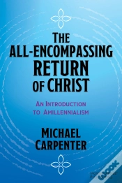 Capa do artigo All-Encompassing Return Of Christ