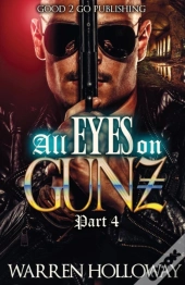 All Eyes On Gunz 4