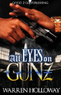 All Eyes On Gunz - Preview