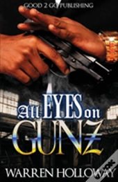All Eyes On Gunz