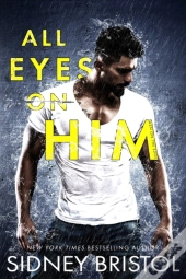 All Eyes On Him