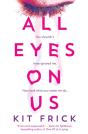 All Eyes On Us - Preview