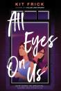 All Eyes On Us - Preview