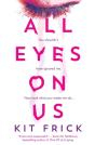 All Eyes On Us - Preview