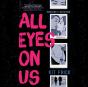 All Eyes On Us - Preview
