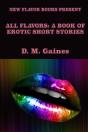 All Flavors: A Book Of Erotic Short Stor - Preview