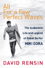 All For A Few Perfect Waves - Preview