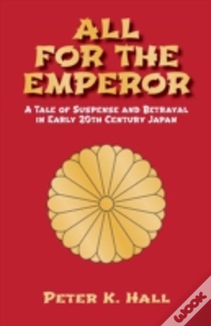 All For The Emperor