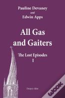 All Gas And Gaiters: The Lost Episodes 1
