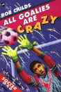 All Goalies Are Crazy - Preview