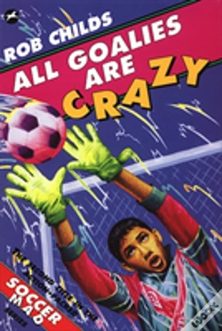 Capa do artigo All Goalies Are Crazy