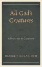 All God'S Creatures - Preview