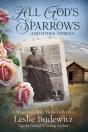All God'S Sparrows And Other Stories: A Stagecoach Mary Fields Collection - Preview