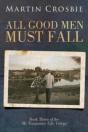 All Good Men Must Fall - Preview