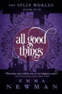 All Good Things - Preview