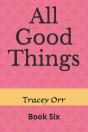 All Good Things - Preview