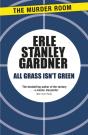 All Grass Isn'T Green - Preview