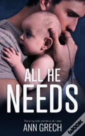 All He Needs