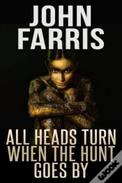 Capa do artigo All Heads Turn When The Hunt Goes By