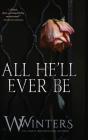 All He'Ll Ever Be - Preview