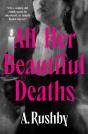 All Her Beautiful Deaths - Preview