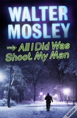 Capa do artigo All I Did Was Shoot My Man