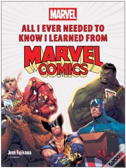 Capa do artigo All I Ever Needed To Know I Learned From Marvel Comics