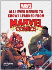 Capa do artigo All I Ever Needed To Know I Learned From Marvel Comics