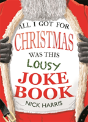 All I Got For Christmas Was This Lousy Joke Book - Preview