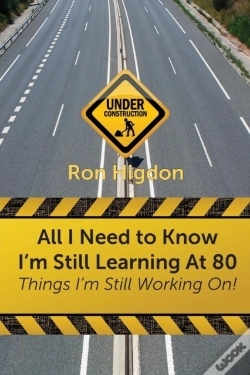 Capa do artigo All I Need To Know I'M Still Learning At 80