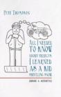 All I Needed To Know About Projects, I Learned As A Kid Shoveling Snow - Preview