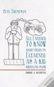 Capa do artigo All I Needed To Know About Projects, I Learned As A Kid Shoveling Snow