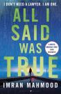 All I Said Was True - Preview
