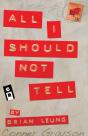 All I Should Not Tell - Preview
