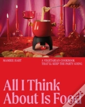 Capa do artigo All I Think About Is Food
