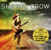 Capa do artigo All I Wanna Do...live - CD