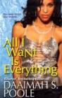 All I Want Is Everything - Preview