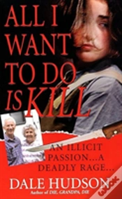 Capa do artigo All I Want To Do Is Kill