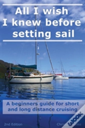 All I Wish I Knew Before Setting Sail