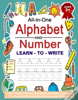 Capa do artigo All-In-One Alphabet And Number Learn To Write | Ages 3+ | Line Tracing Practice Alphabets, Numbers, Shapes, Pen Control, Kids Activity Coloring Book & More |