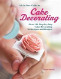 All-In-One Guide To Cake Decorating - Preview