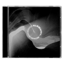 Capa do artigo All Is Beautiful ...because We Are Doomed - CD