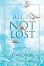 All Is Not Lost - Preview