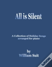 All Is Silent